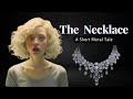 Matilda's Necklace and Life Lessons