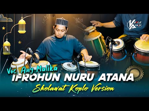 SHOLAWAT NABI VERSI KOPLO ! IFROHUN NURU ATANA - KOPLO AGAIN - ANY MALIKA