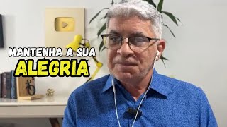 A ALEGRIA DO SENHOR É A NOSSA FORÇA - Minuto com Deus de Hoje