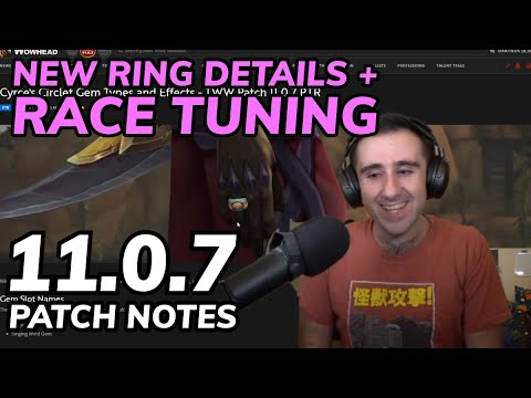 New Ring + Race Tuning - Patch 11.0.7 Notes