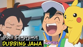 DUBBING JAWA pokemon (Bocil Semprawut) 