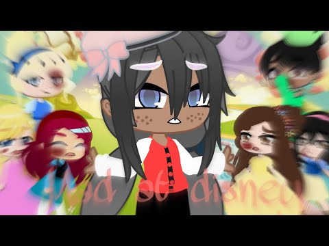 •Mad at disney•||GCMV||Gacha club