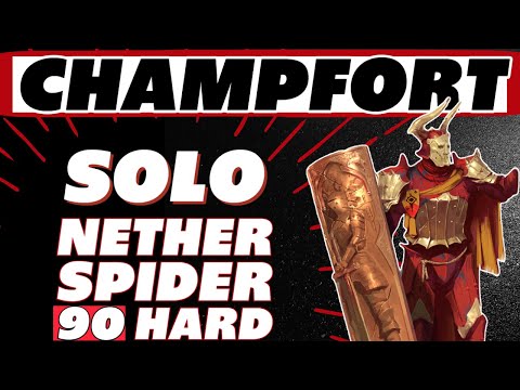 Lord Champfort solo guide Nether Spider HARD 90, Ice Golem 20, 12/7 NM campaign, Spider 19 tank