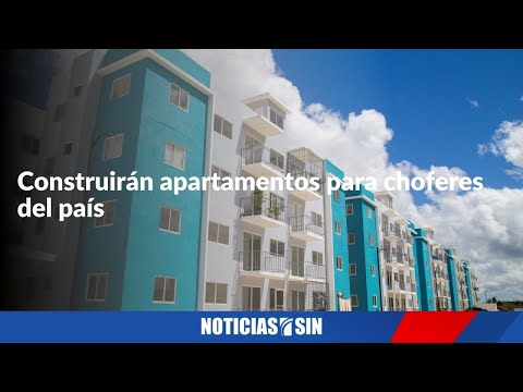 Construirán apartamentos para choferes del país