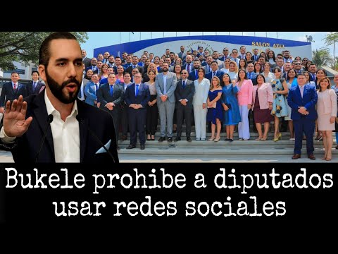 Nazib Bukele prohibe a diputados usar redes sociales o seran expulsados de N.I