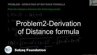 Problem2-Derivation of Distance formula