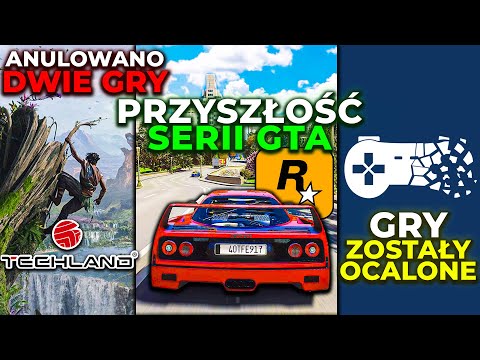 Były DEWELOPER Rockstar O GTA 7 — Techland ANULUJE SWOJE GRY — SUKCES GRACZY (Stop Killing Games)