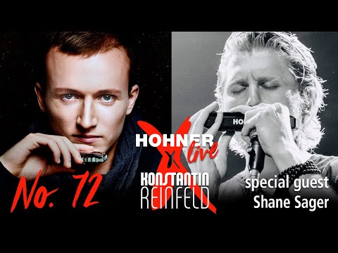 Hohner Live x Konstantin Reinfeld feat. Shane Sager | No. 72