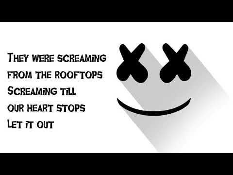 Marshmello - ROOFTOPS _(Lyrics)