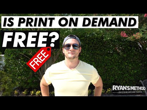 Is Print on Demand Free?