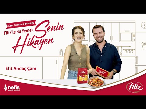 Filiz’le Bu Yemek Senin Hikayen | Elit Andaç Çam @filizmakarna