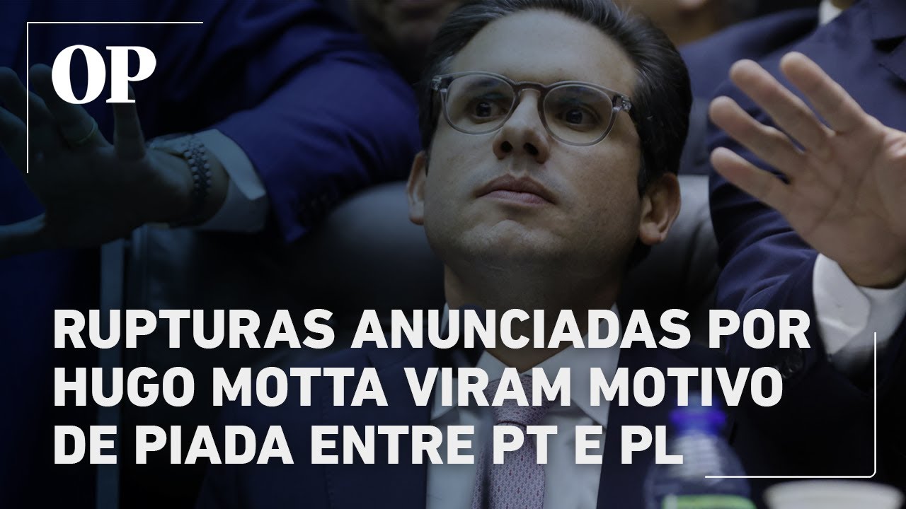 Rupturas anunciadas por Hugo Motta viram motivo de piada entre PT e PL
