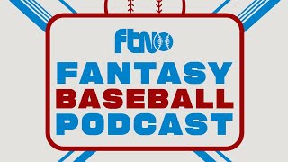 FTN Fantasy Baseball Podcast - Week 2 LIVE