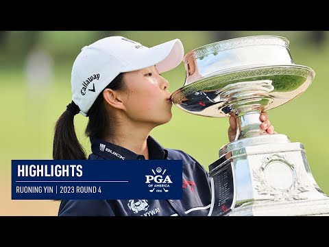Ruoning Yin | Final Round Winning Highlights | 2023 KPMG Women's PGA Championship