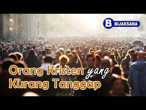 Orang Kristen Yang Kurang Tanggap -Renungan Pagi Kristen Hari Ini - Firman Tuhan - Doa Pagi -Khotbah