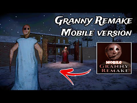 Granny Remake but in Mobile Version