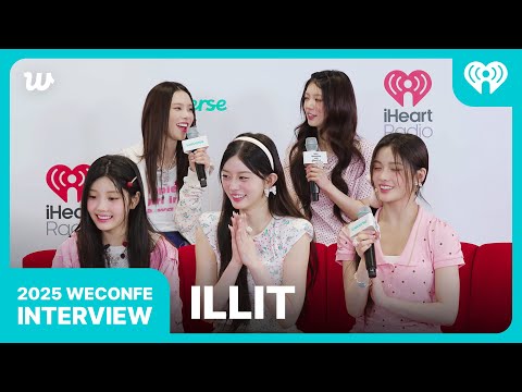 [Weverse X iHeartRadio] ILLIT 2025 WECONFE INTERVIEW