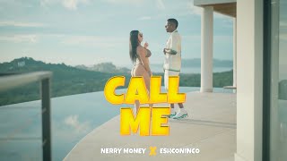 Nerry Money fr. Eshconinco - Call Me (Video Oficial) #storybook (Spanish Version) Artist on the Rise
