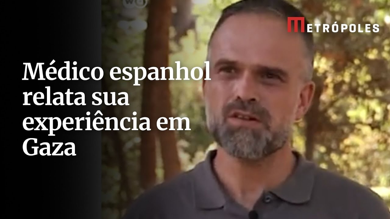 Médico espanhol relata sua experiência em Gaza