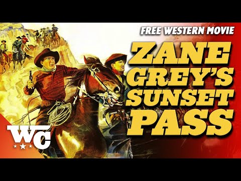 Zane Grey: Sunset Pass | Full Classic Western Cowboy Movie | Free 1946 Movie | James Warren | WC