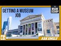 Museum Careers and Metamorphosis Concepts