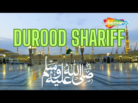 DUROOD SHARIFF | 30 Minutes | Sallallahu Ala Muhammad Sallallahu Alayhi Wasallam | Mohammad Shariq