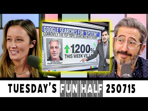 Epsteingate Is Not Going Away! | FUN HALF