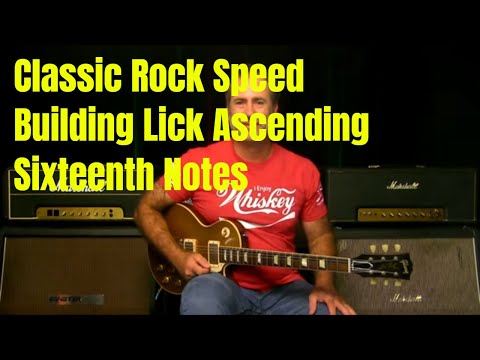 Classic Rock Speed Building Lick Ascending Sixteenth Notes