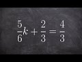 Solving Equations with Fractions