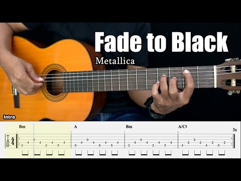 Fade to Black - Metallica - Fingerstyle Guitar Tutorial + TAB & Lyrics