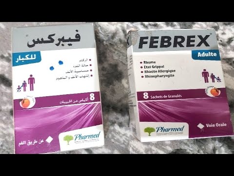 FEBREX Adulte Sachets - فيبركس للكبار - الزكام ، حالة التبرد ، حساسية الأنف،  إلتهاب الأنف و البلعوم