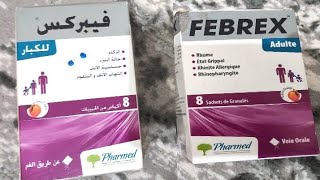 FEBREX Adulte Sachets - فيبركس للكبار - الزكام ، حالة التبرد ، حساسية الأنف،  إلتهاب الأنف و البلعوم