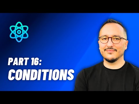 Conditional Rendering — React: From Zero to hero — Part 16 (2024)