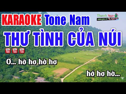 Thư Tình Của Núi Karaoke Tone Nam Beat Chuẩn – Nhạc Sống Thanh Ngân