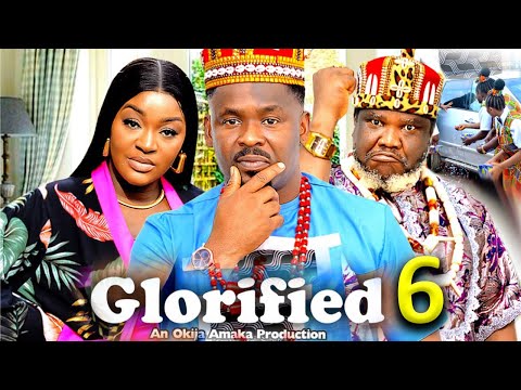 GLORIFIED SEASON 6 - (New Movie) Zubby Michael / ChaCha Eke 2024 Latest Nigerian Nollywood Movie