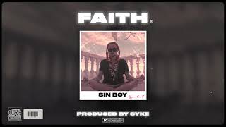 Sin Boy Reggaeton Dancehall Type Beat - "Faith" (prod. By Syke)