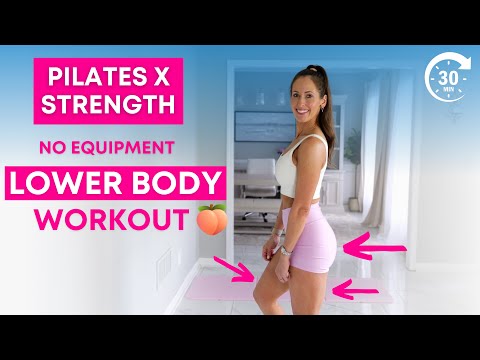 Tone Legs & Glutes at Home with NO EQUIPMENT! 30 Min Lower Body Pilates x Strength Workout