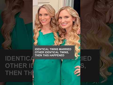 Identical twins married other identical twins, then this happened...