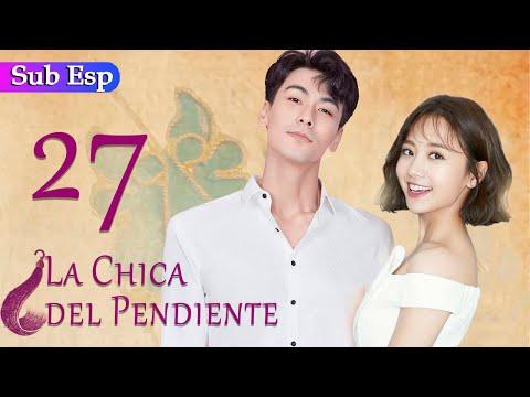 【Sub Español】La Chica del Pendiente EP27 | The Girl in Tassel Earring | 戴流苏耳环的少女