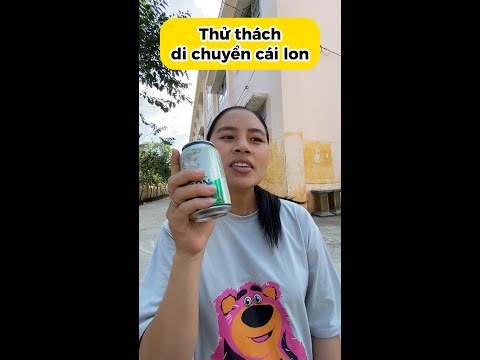 Hai mẹ con vượt thử thách di chuyển cái lon | kiến thức vật lý vui nhộn