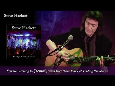 Steve Hackett - Jacuzzi (Live at Trading Boundaries) (VISUALIZER)