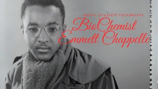 Emmett Chappelle #BlackHistoryMonth #BlackExcellence #historymatters