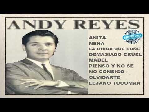 A N D Y - R E Y E S - SUS EXITOS