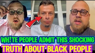 WH!TE PEOPLE Confess This SHOCKING TRUTH About BLACK PEOPLE & They Are SCARED Of BLACK EXCELLENCE 