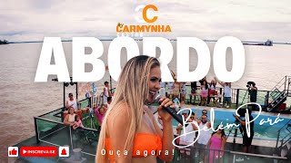 Carmynha Castro – Set A Bordo Em Belém do Pará