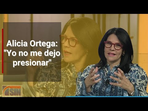 Alicia Ortega: "Yo no me dejo presionar, a mí no se atreven a presionarme"