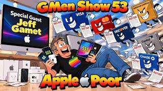 The GMen Show 53: Apple Poor