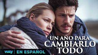 Un Año Para Cambiarlo Todo | Renacer | Peliculas Completas Romance En Español Latino