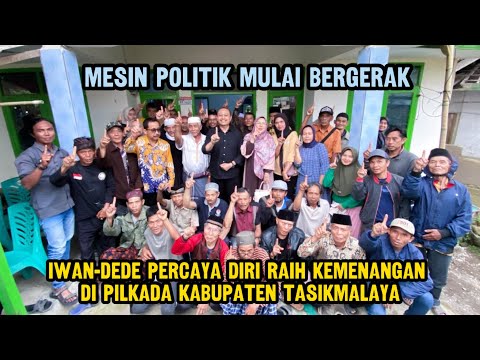 Mesin Politik Mulai Bergerak, Iwan-Dede Percaya Diri Raih Kemenangan di Pilkada Kab Tasikmalaya