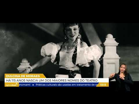 DF | Dulcina de Moraes: há 115 anos nascia um dos maiores nomes do teatro